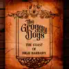 The Groggy Dogs - The Coast of High Barbary - Single